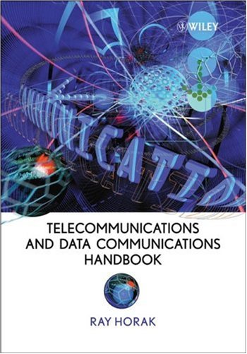 Telecommunications and Data Communications Handbook