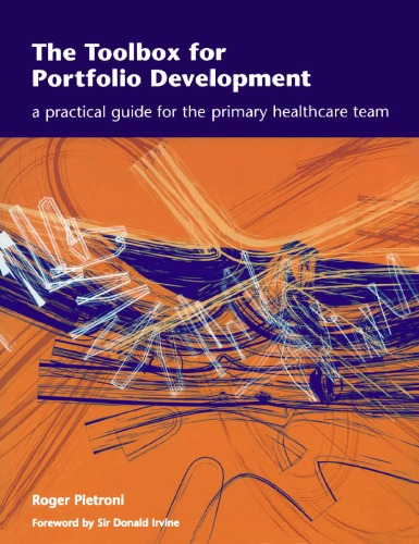 The Toolbox for Portfolio Development: A Practical Guide for the Primary Health Care Team