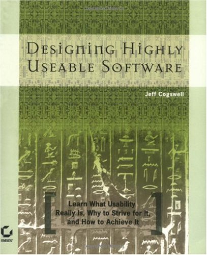 Designing Highly Useable Software