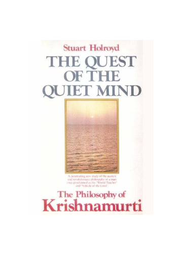 The Quest of the Quiet Mind: Philosophy of Krishnamurti