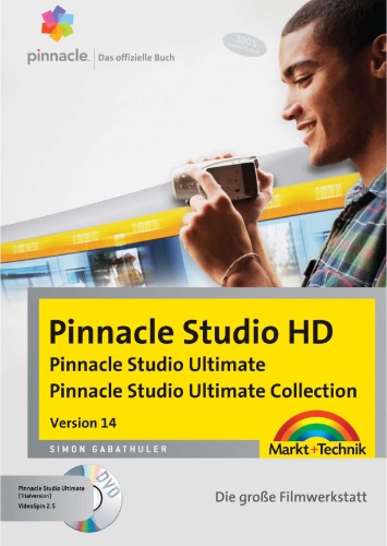 Pinnacle Studio HD, Version 14 - Die große Filmwerkstatt