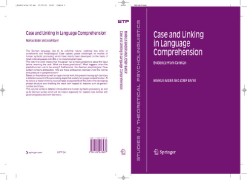 Case and Linking in Language Comprehension: Evidence from German (Studies in Theoretical Psycholinguistics)