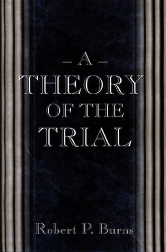 A Theory of the Trial.