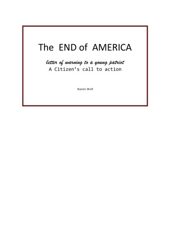 The End of America: Letter of Warning to a Young Patriot