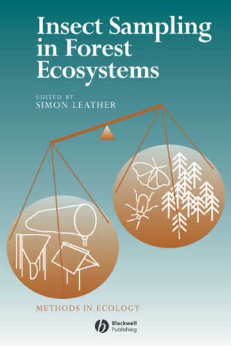 Insect Sampling in Forest Ecosystems (Methods in Ecology)