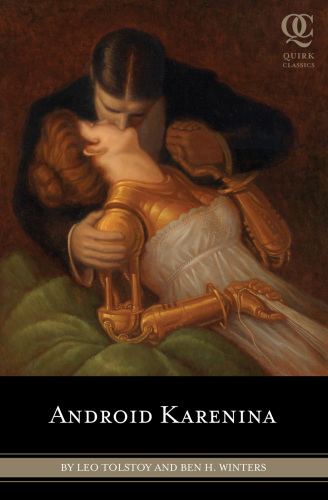 Android Karenina (Quirk Classic)