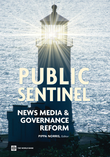 Public Sentinel: News Media and Governance Reform