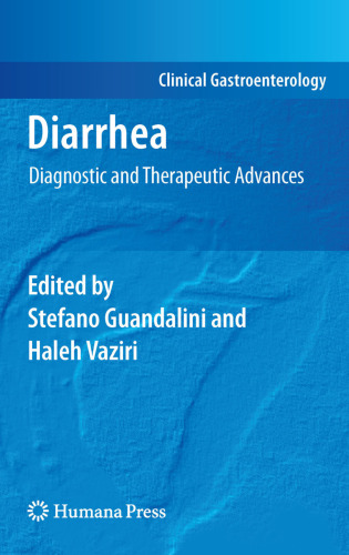 Diarrhea: Diagnostic and Therapeutic Advances