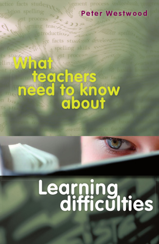 What Teachers Need to Know About Learning Difficulties