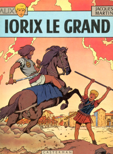 Alix, tome 10 : Iorix le Grand