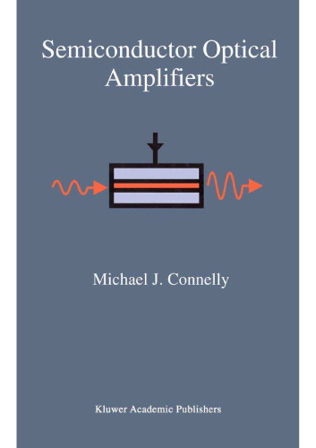 Semiconductor Optical Amplifiers