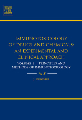 Principles and Methods of Immunotoxicology, Volume 1