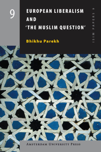 European Liberalism and 'the Muslim Question' (ISIM Papers)