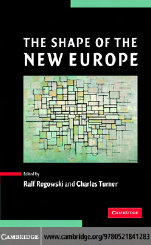 The Shape of the New Europe