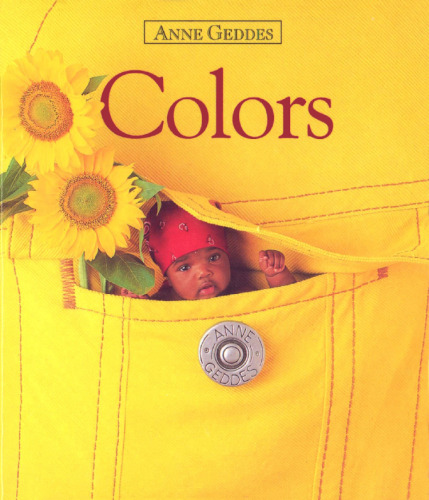 Colors (Anne Geddes Collection)