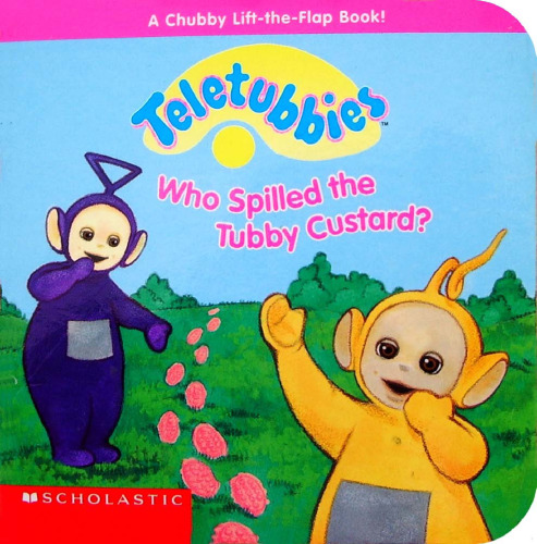 Who Spilled Tubby Custard (Teletubbies)