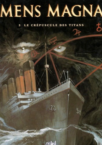 Mens Magna, tome 3 : Le Crépuscule des titans