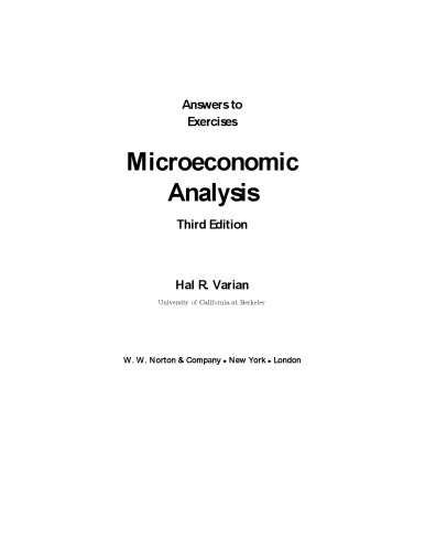 Solution Manual to Microeconomic Analysis, 3rd Edition