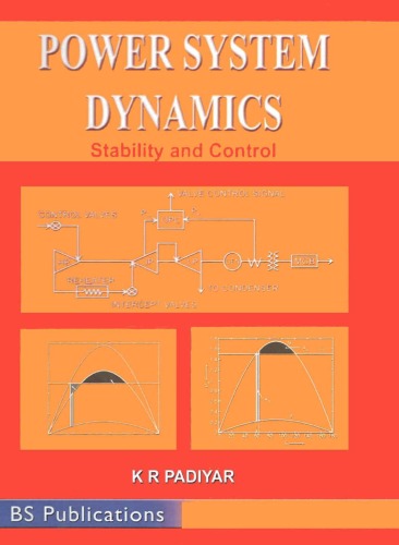 Power System Dynamics: Stability and Control, Second Edition