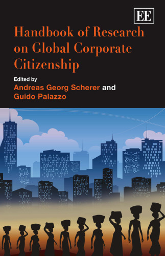 Handbook of Research on Global Corporate Citizenship (Elgar Original Reference)