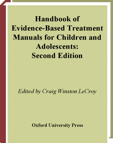 Handbook of Evidence-Based Treatment Manuals for Children and Adolescents