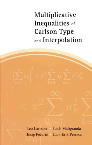 Multiplicative Inequalities of Carlson Type And Interpolation