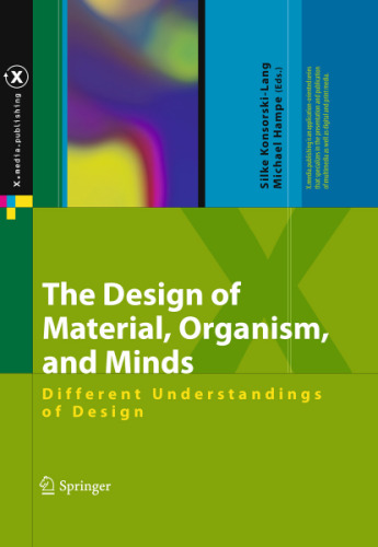 The Design of Material, Organism, and Minds: Different Understandings of Design