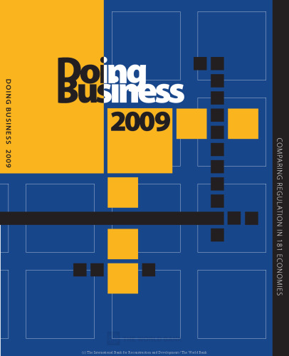 Doing Business 2009: Comparing Regulations in 181 Economies (Doing Business)