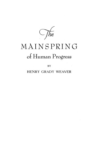 The Mainspring of Human Progress