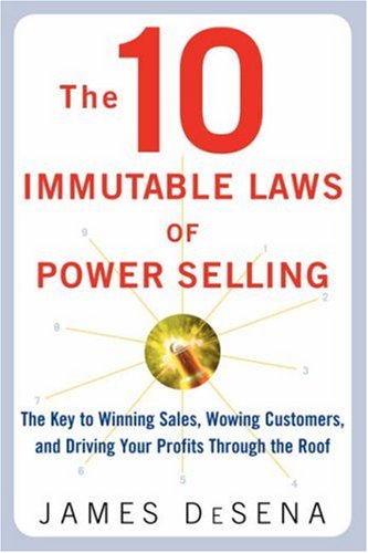 The 10 Immutable Laws of Power Selling