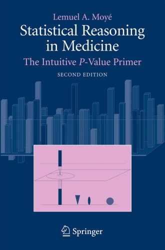 Statistical Reasoning in Medicine: The Intuitive P-Value Primer