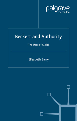 Beckett and Authority: The Uses of Cliche