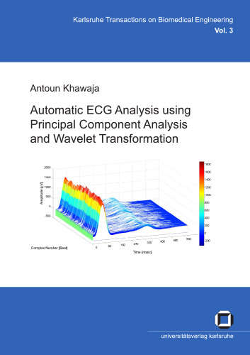 Automatic ECG Analysis using Principal Component Analysis and Wavelet Transformation