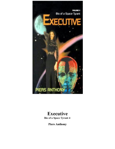 Executive (Bio of a Space Tyrant, Vol 4)