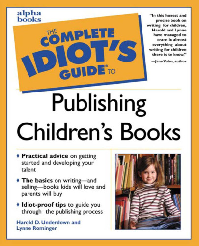 Complete Idiot's Guide to Publishing Children's Books