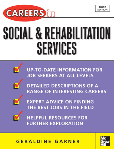 Careers in Social and Rehabilitation Services 3rd Edition