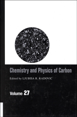 Chemistry and Physics of Carbon: Volume 27: A Series of Advances