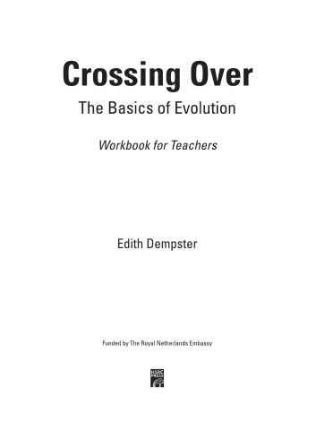 Crossing Over: The Basics of Evolution - Workbook for Teachers