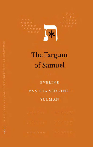 The Targum of Samuel (Studies in the Aramaic Interpretation of Scripture, 1)