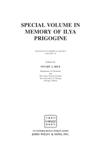 Advances in Chemical Physics, Volume 135 (Special Volume in Memory of Ilya Prigonine)