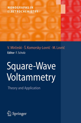 Square-Wave Voltammetry: Theory and Application