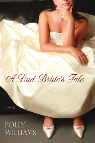 Bad Bride's Tale, A