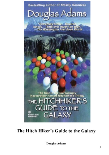 The Hitchhiker's Guide to the Galaxy