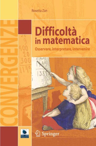 Difficoltà in matematica: Osservare, interpretare, intervenire (Convergenze)