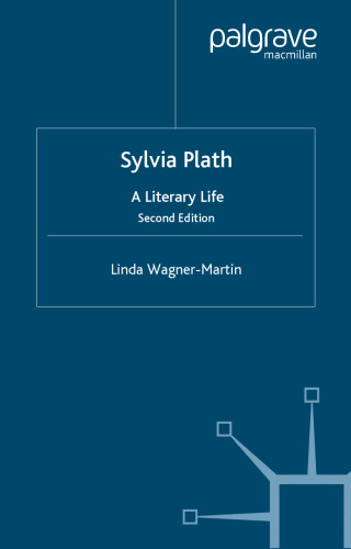 Sylvia Plath: A Literary Life, Second Edition (Literary Lives)