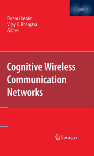 Cognitive Wireless Communication Networks