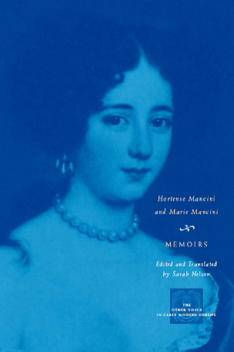 Memoirs (The Other Voice in Early Modern Europe)