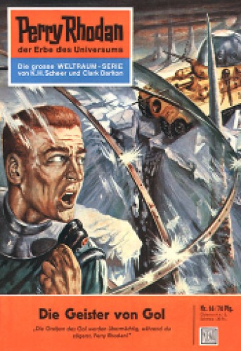 Perry Rhodan, der Erbe des Universums. Nr. 16. Die Geister von Gol