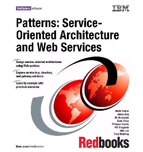 Patterns: Service Oriented Architecture And Web Services