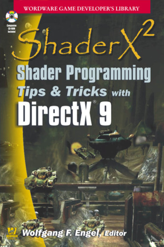 ShaderX2: Shader Programming Tips and Tricks with DirectX 9.0